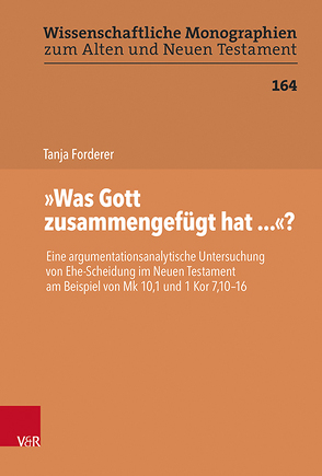 „Was Gott zusammengefügt hat…“? von Du Toit,  David S., Forderer,  Tanja, Leuenberger,  Martin, Schnocks,  Johannes, Tilly,  Michael