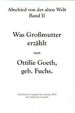 Was Großmutter erzählt von Goeth,  Ottilie