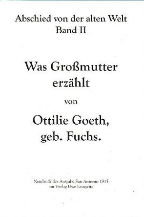 Was Großmutter erzählt von Goeth,  Ottilie