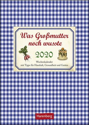 Was Großmutter noch wusste Kalender 2020 von Harenberg, Reinecke,  Jochen