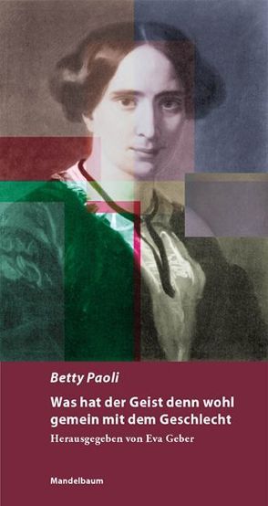 Was hat der Geist denn wohl gemein mit dem Geschlecht von Geber,  Eva, Paoli,  Betty