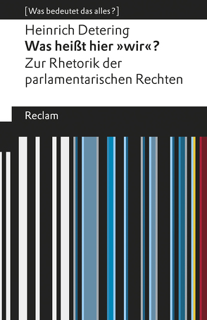 Was heißt hier »wir«? von Detering,  Heinrich