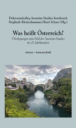 Was heißt Österreich? von Klettenhammer,  Sieglinde, Scharr,  Kurt