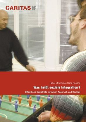 Was heisst soziale Integration? von Knöpfel,  Carlo, Strohmeier,  Rahel