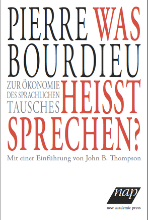 Was heißt sprechen? von Bourdieu,  Pierre