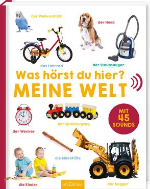 Was hörst du hier? – Meine Welt