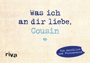 Was ich an dir liebe, Cousin – Miniversion von Reinwarth,  Alexandra