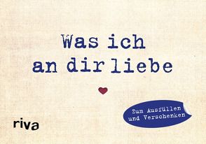 Was ich an dir liebe – Miniversion von Reinwarth,  Alexandra