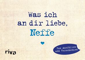 Was ich an dir liebe, Neffe – Miniversion von Reinwarth,  Alexandra