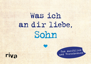 Was ich an dir liebe, Sohn – Miniversion von Reinwarth,  Alexandra