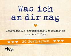 Was ich an dir mag – 20 Postkarten von Reinwarth,  Alexandra