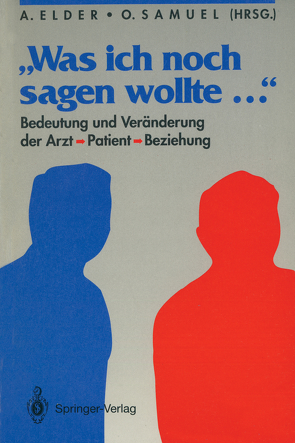 „Was ich noch sagen wollte…“ von Elder,  Andrew, Hartmann,  H.P., Samuel,  Oliver, Stubbe,  M., Wolfrum,  V.