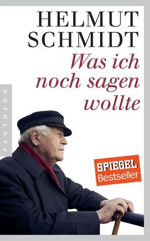 Was ich noch sagen wollte von Schmidt,  Helmut