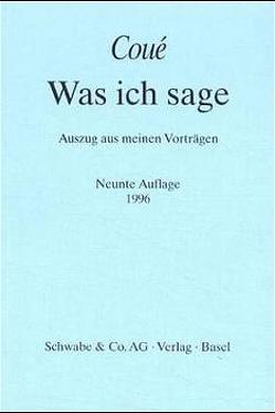 Was ich sage von Coué,  Emil