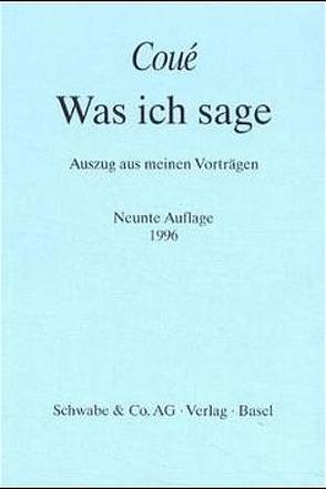 Was ich sage von Coué,  Emil