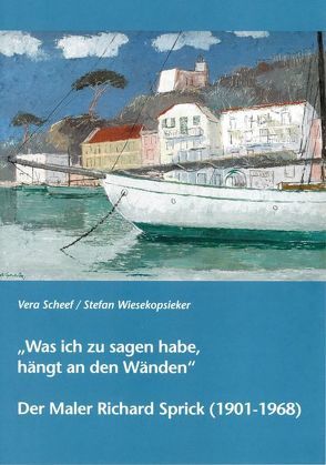 „Was ich zu sagen habe, hängt an den Wänden“ von Scheef,  Vera, Wiesekopsieker,  Stefan