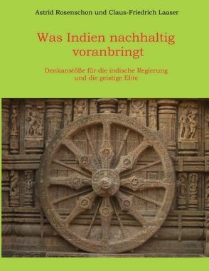 Was Indien nachhaltig voranbringt von Laaser,  Claus-Friedrich, Rosenschon,  Astrid