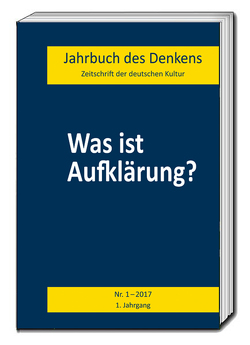 Was ist Aufklärung? Jahrbuch des Denkens von Yousefi,  Hamid Reza