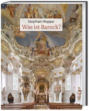 Was ist Barock? von Hoppe,  Stephan