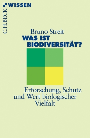 Was ist Biodiversität? von Streit,  Bruno