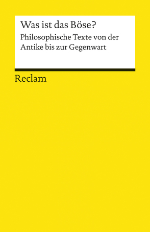 Was ist das Böse? von Schaefer,  Christian