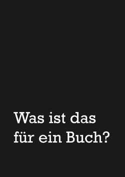 Was ist das für ein Buch? von Keller,  Sean, Maar,  Anne