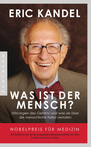 Was ist der Mensch? von Kandel,  Eric, Vogel,  Sebastian