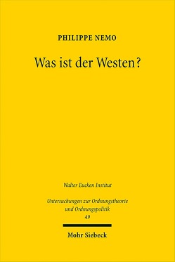 Was ist der Westen? von Horn,  Karen I., Nemo,  Philippe