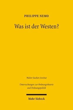 Was ist der Westen? von Horn,  Karen I., Nemo,  Philippe