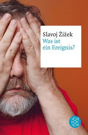 Was ist ein Ereignis? von Genschow,  Karen, Žižek,  Slavoj