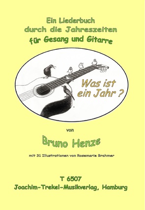 Was ist ein Jahr? von Henze,  Bruno