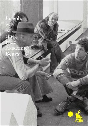 Was ist eine Freie Akademie? von Beuys,  Joseph, Rappmann,  Rainer