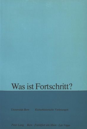 Was ist Fortschritt? von Svilar,  Maja