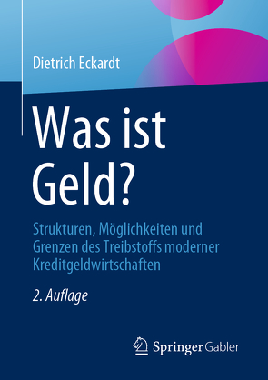 Was ist Geld? von Eckardt,  Dietrich