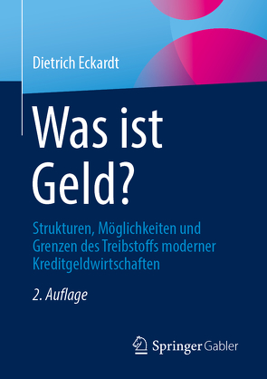 Was ist Geld? von Eckardt,  Dietrich