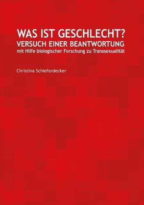 Was ist Geschlecht? von ATME e.V., Schieferdecker,  Christina