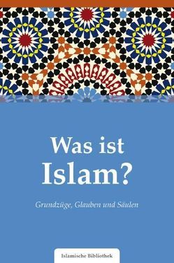 Was ist Islam? von Rassoul,  Muhammad