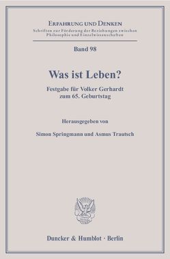 Was ist Leben? von Springmann,  Simon, Trautsch,  Asmus