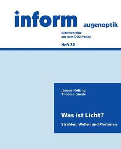 Was ist Licht? von Goede,  Thomas, Nolting,  Jürgen