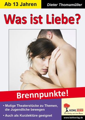 Was ist Liebe? von Thomamüller,  Dieter