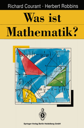 Was ist Mathematik? von Courant,  Richard, Robbins,  Herbert