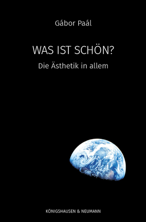 Was ist schön? von Paal,  Gabor