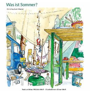 Was ist Sommer von Wolf,  Elmar, Wolf,  Michèle