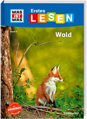 WAS IST WAS Erstes Lesen Band 6. Wald von Bischoff,  Karin, Gerstner,  Marie