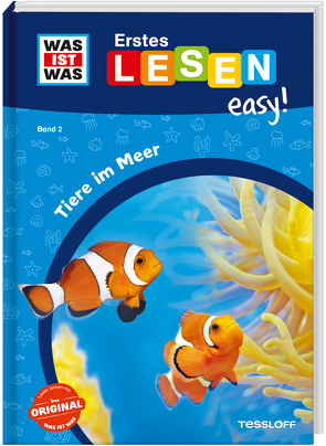 WAS IST WAS Erstes Lesen easy! Band 2. Tiere im Meer von Gerstner,  Marie, Meierjürgen,  Sonja