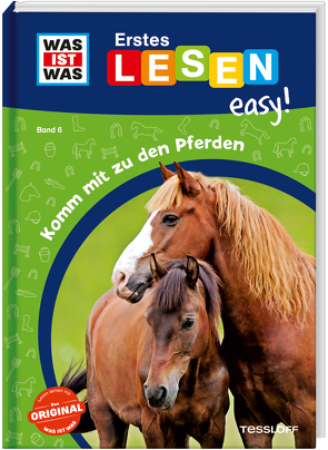 WAS IST WAS Erstes Lesen easy! Band 6. Komm mit zu den Pferden von Meierjürgen,  Sonja, Stenzel,  Annelie