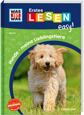 WAS IST WAS Erstes Lesen easy! Band 9. Hunde – meine Lieblingstiere von Gerstner,  Marie, Meierjürgen,  Sonja