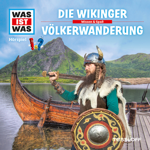 WAS IST WAS Hörspiel. Die Wikinger / Völkerwanderung. von Haderer,  Kurt, Krumbiegel,  Crock, Semar,  Kristiane