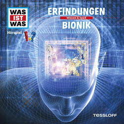 WAS IST WAS Hörspiel. Erfindungen / Bionik. von Baur,  Dr. Manfred, Krumbiegel,  Crock, Semar,  Kristiane