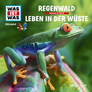 WAS IST WAS Hörspiel. Regenwald / Leben in der Wüste. von Haderer,  Kurt, Illi,  Günther, Krumbiegel,  Crock, Semar,  Kristiane